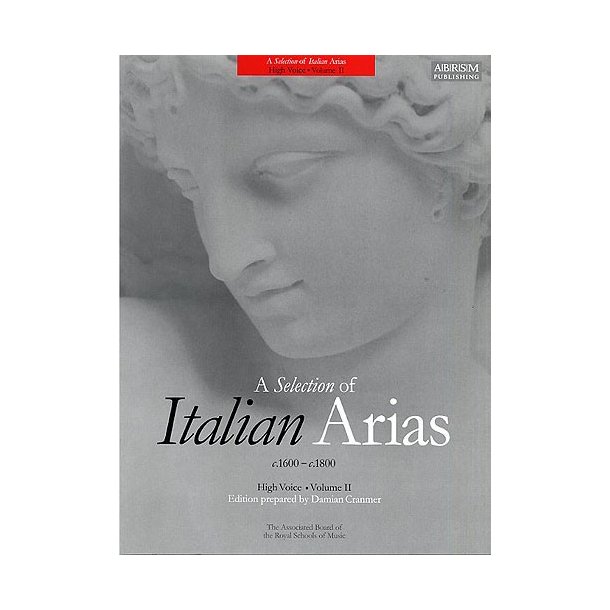 A Selection Of Italian Arias Volume 2: High Voice