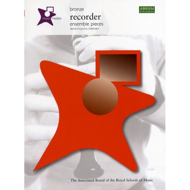 ABRSM Music Medals: Recorder Ensemble Pieces - Bronze