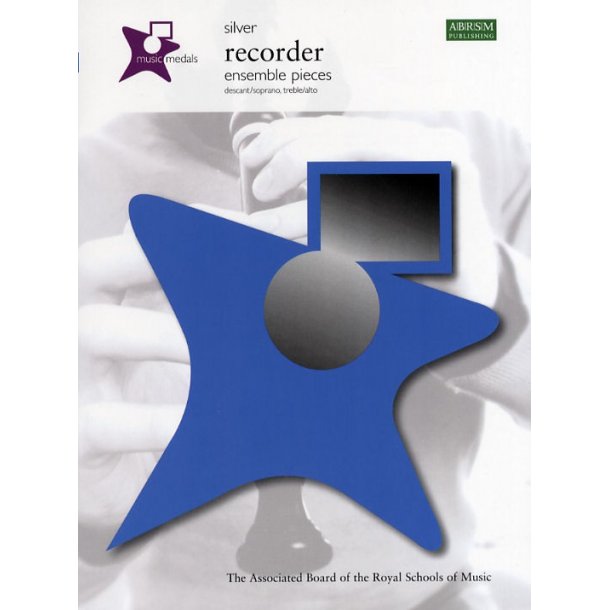 ABRSM Music Medals: Recorder Ensemble Pieces - Silver