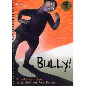 Jo Sands/Ruth Kenward: Bully!