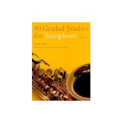 80 Graded Studies For Saxophone Book One