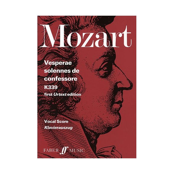 W.A. Mozart: Vesperae Solennes De Confessore K.339 - Vocal Score (Faber Urtext Edition)