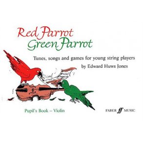 Edward Huws Jones: Red Parrot, Green Parrot (Pupil's Book)