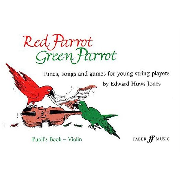 Edward Huws Jones: Red Parrot, Green Parrot (Pupil's Book)