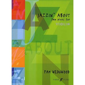 Pamela Wedgwood: Jazzin' About (Violin)