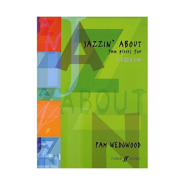 Pamela Wedgwood: Jazzin' About (Violin)