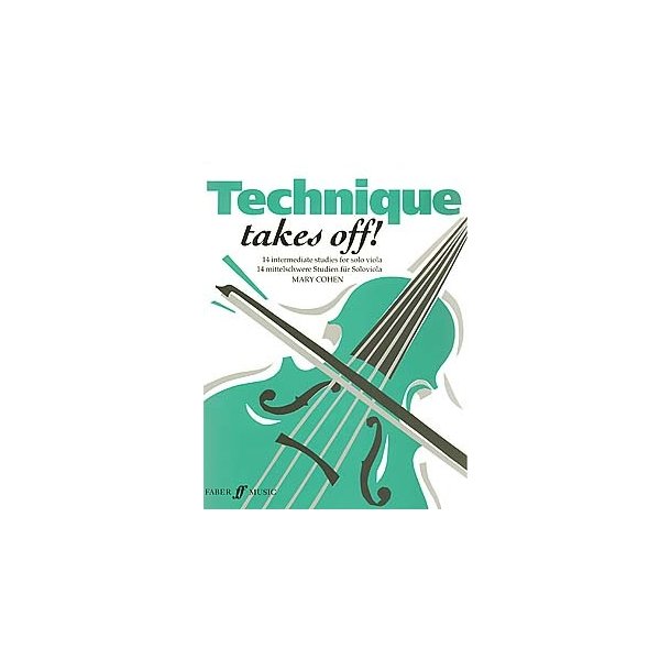 Mary Cohen: Technique Takes Off! (Viola)