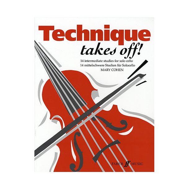 Mary Cohen: Technique Takes Off! (Cello)