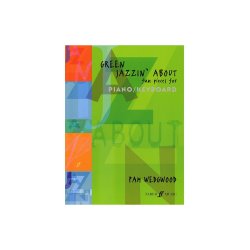 Pamela Wedgwood: Green Jazzin' About (Piano/Keyboard)