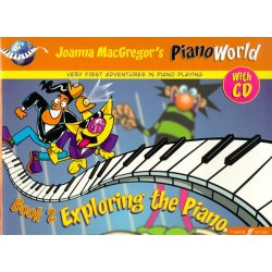 Piano World Book 2: Exploring The Piano