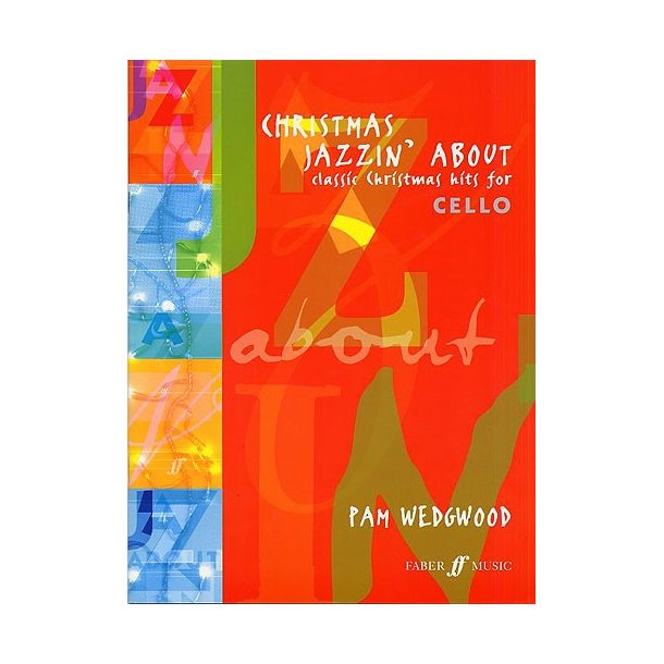 Pam Wedgwood: Christmas Jazzin' About (Cello)