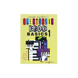 Sarah Walker's Electronic Keyboard Basics: Book 1