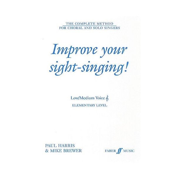 Improve Your Sight-Singing! Elementary - Low/Medium Voice (Treble)