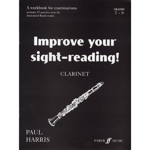Improve Your Sight-Reading! Clarinet Grade 7-8
