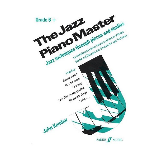 John Kember: The Jazz Piano Master