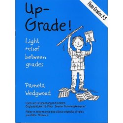 Pamela Wedgwood: Up-Grade! Flute Grades 2-3