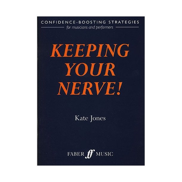Kate Jones: Keeping Your Nerve!