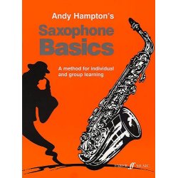 Andy Hampton: Saxophone Basics (Pupil's Book)