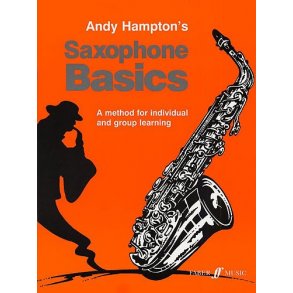 Andy Hampton: Saxophone Basics (Pupil's Book)