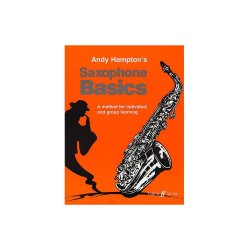 Andy Hampton: Saxophone Basics (Pupil's Book)