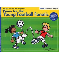 Piano For The Young Football Fanatic: Premier League