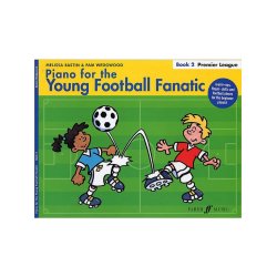 Piano For The Young Football Fanatic: Premier League
