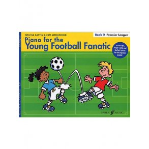 Piano For The Young Football Fanatic: Premier League