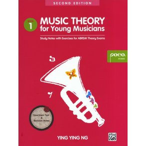 Ying Ying Ng: Music Theory For Young Musicians - Grade 1 (Second Edition)
