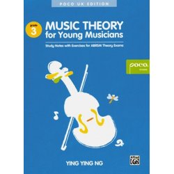 Music Theory For Young Musicians: Grade 3 - 2014 Revised Version