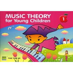 Ying Ying Ng: Music Theory For Young Children - Book 1 (Revised Edition)