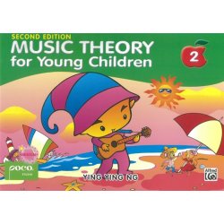 Ying Ying Ng: Music Theory For Young Children - Book 2 (Revised Edition)