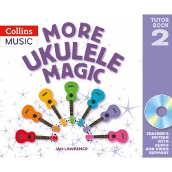 More Ukulele Magic - Tutor Book 2 (Teacher's Book) : Book, CD, eBook