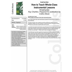 How to teach Whole-class instrumental lessons : 50 Inspiring ideas