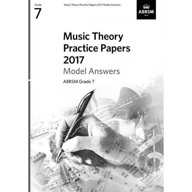 ABRSM Music Theory Practice Papers Model Answers 2017 - Grade 7