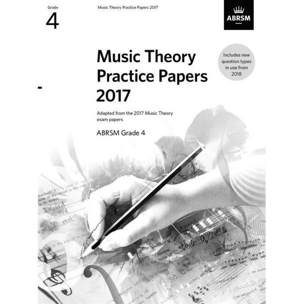 ABRSM Music Theory Practice Papers 2017 - Grade 4