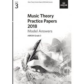 Music Theory Practice Papers 2018 Model Answers G3 : Grade 3