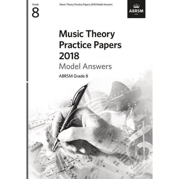 Music Theory Practice Papers 2018 Model Answers G8