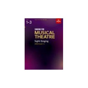 ABRSM: Singing For Musical Theatre Sight-Singing, ABRSM Grades 1-3, From 2019