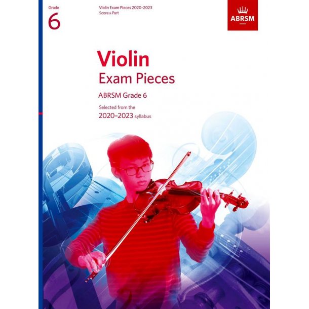 Violin Exam Pieces 2020-2023 Grade 6 : Score And Part