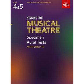 Singing for Musical Theatre Sample Aural Gr 4-5 : ABRSM 2020 - Tests