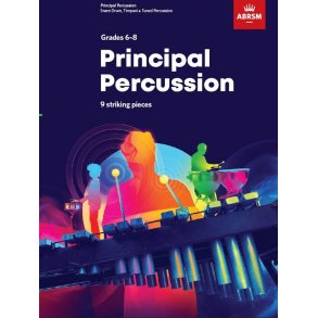 Principal Percussion Grades 6-8 : 9 striking pieces. From 2020