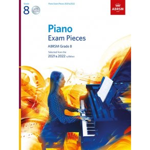 Piano Exam Pieces 2021 & 2022 - Grade 8 + CD