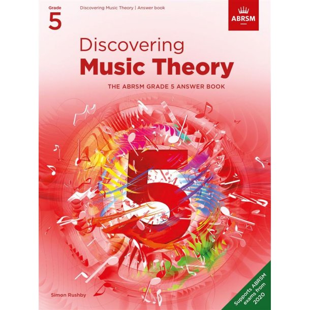 Discovering Music Theory - Grade 5 Answers : Answers