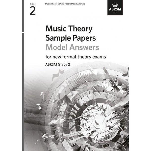 Music Theory Sample Papers - Grade 2 Answers : Answers