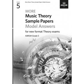 More Music Theory Model Answers Grade 5
