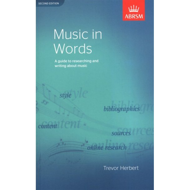 Trevor Herbert: Music In Words (Second Edition)