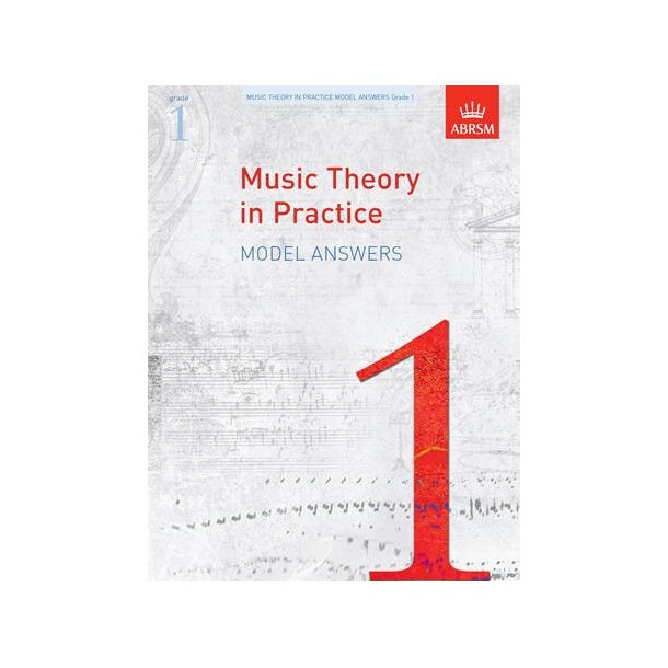 ABRSM Music Theory In Practice: Model Answers - Grade 1
