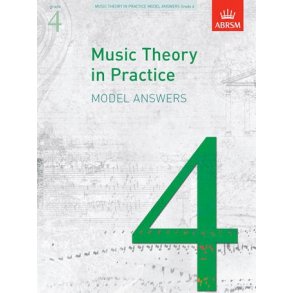 ABRSM Music Theory In Practice: Model Answers - Grade 4