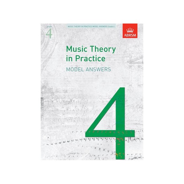 ABRSM Music Theory In Practice: Model Answers - Grade 4