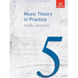 ABRSM Music Theory In Practice: Model Answers - Grade 5